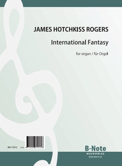 R.J. Hotchkiss: Fantasie über sieben Nationalhymnen für, Org