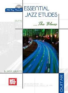 Wilkins Jack: Essential Jazz Etudes - The Blues