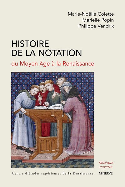 M. Colette: Histoire de la notation du Moyen Âge à la R (Bu)