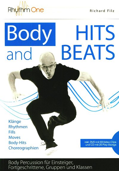 R. Filz: Body Hits and Beats  , Bodyens (+CDDVD)