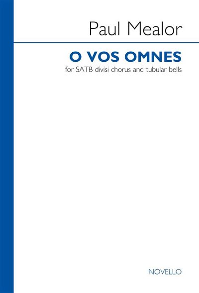 P. Mealor: O Vos Omnes, GchKlav (Chpa)