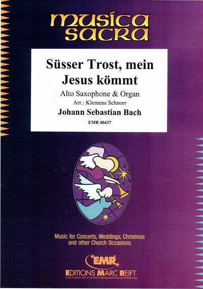 DL: J.S. Bach: Süsser Trost, mein Jesus kömmt, AsaxOrg