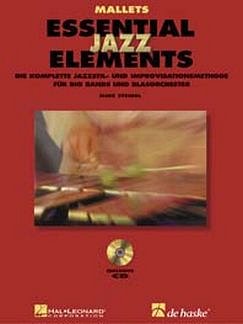 M. Steinel: Essential Jazz Elements, JazzBlkl/Mal (+CD)