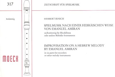 Irnich Herbert: Spielmusik Nach Einer Hebraeischen Melodie