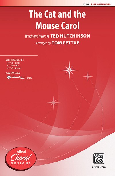 T. Ted Hutchinson, Tom Fettke: The Cat and the Mouse Carol SATB