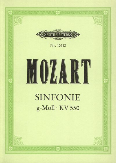 W.A. Mozart: Sinfonie g-Moll KV 550 (Wien, 25. Juli 1788)