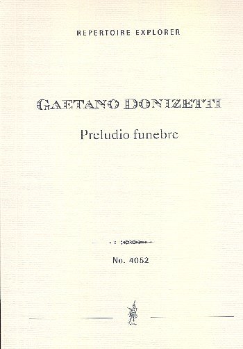 G. Donizetti: Preludio funebre