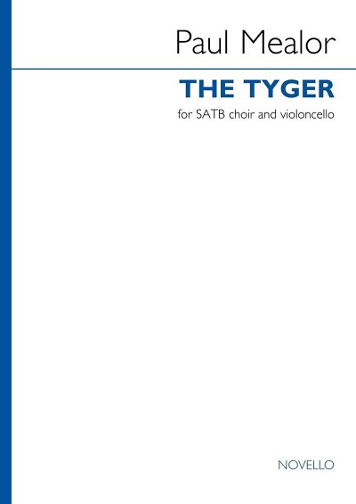 P. Mealor: The Tyger (Score)