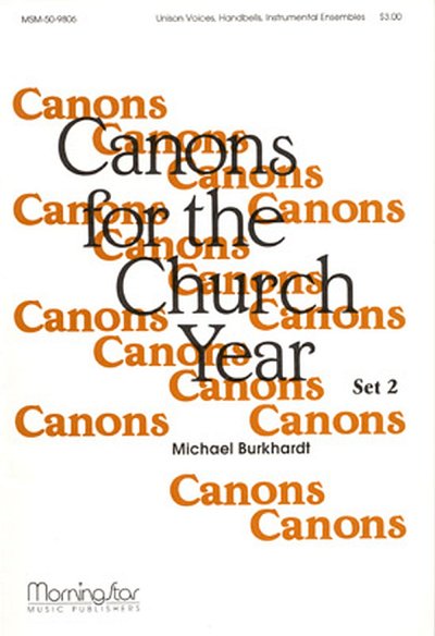 M. Burkhardt: Canons for the Church Year, Set 2