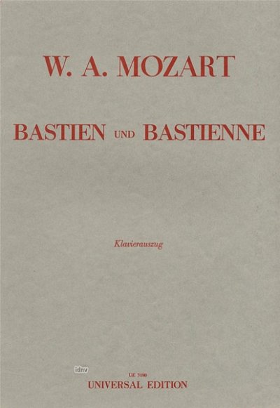 W.A. Mozart: Bastien und Bastienne KV 50 (46b)  (KA)