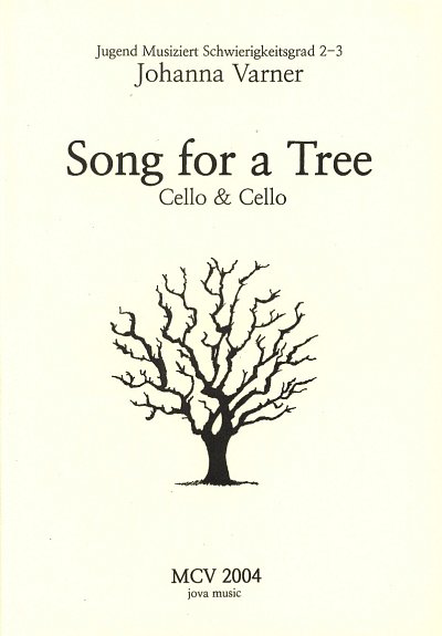 J. Varner: Song for a Tree, 2Vc (2Sppa)