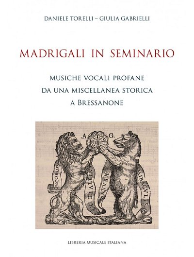 D. Torelli y otros.: Madrigali in Seminario