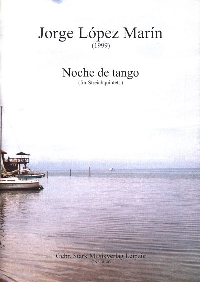 Lopez Marin Jorge: Noche De Tango