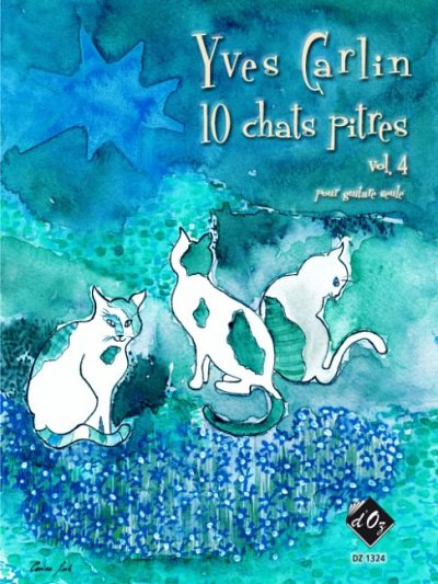 Y. Carlin: 10 chats pitres, vol. 4, Git