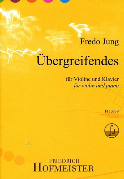 F. Jung: Uebergreifendes op. 4, VlKlav (Pa+St)