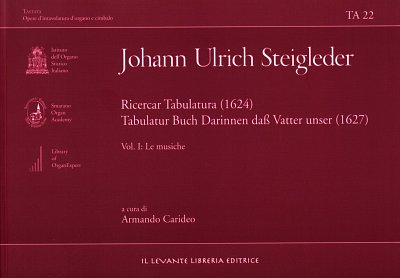 J.U. Steigleder: Ricercar Tabulatura (1624)/ Tabul, Org/Cemb