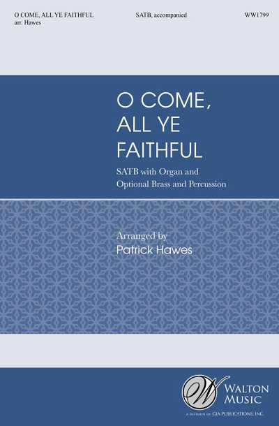 O Come, All Ye Faithful (KA)