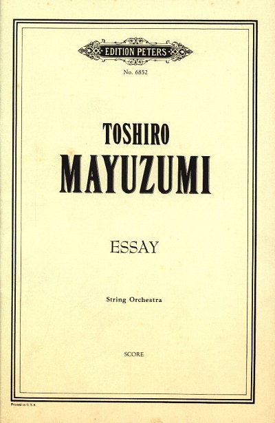 AQ: T. Mayuzumi: Essay, Stro (Part.) (B-Ware)
