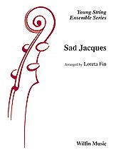 DL: L. Fin: Sad Jacques, Stro (Pa+St)