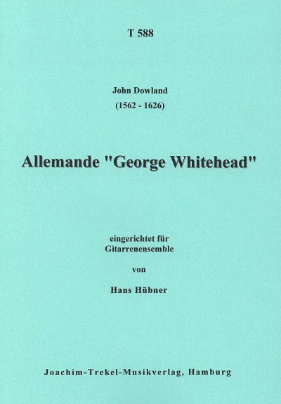 J. Dowland: Allemande George Whitehead
