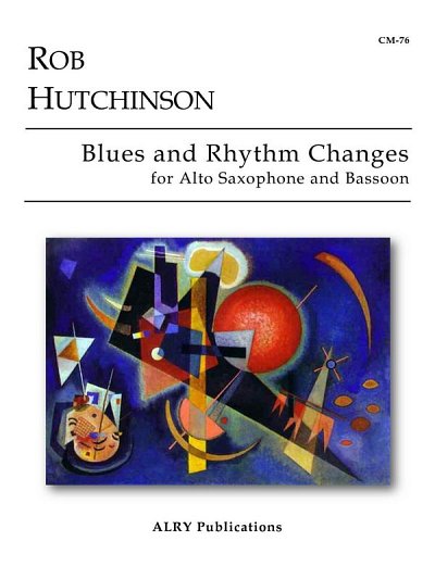 Blues and Rhythm Changes, Kamens (Stsatz)