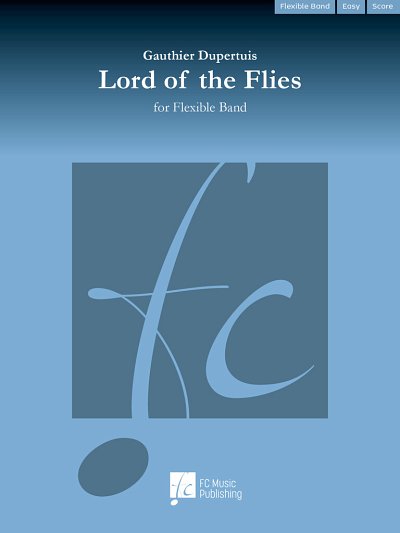 G. Dupertuis: Lord of the Flies, Varblaso (Part.)