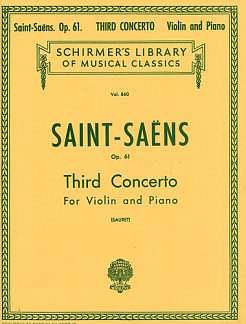 C. Saint-Saëns: Third Concerto in B Minor, VlKlav (KlavpaSt)