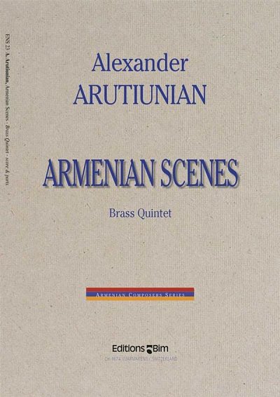A. Arutjunjan: Armenian Scenes, 5Blech (Pa+St)
