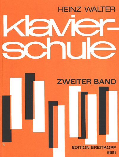 H. Walter y otros.: Klavierschule, Band 2