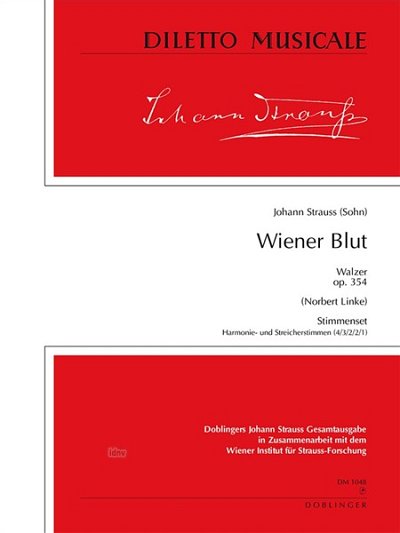 J. Strauss (Sohn): Wiener Blut Op 354 Diletto Musicale