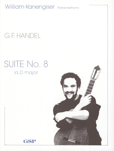 G.F. Händel: Suite No. 8 In D Major, Git
