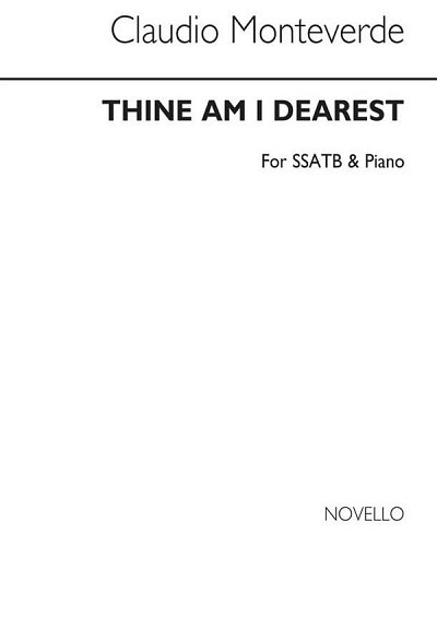 C. Monteverdi: Manteverde Thine Am I Dearest S