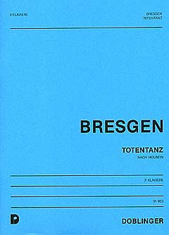 C. Bresgen: Totentanz Nach Holbein Klav Orch