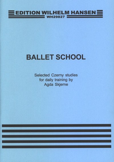 C. Czerny: Ballet School - Selected Czerny Studies For, Klav