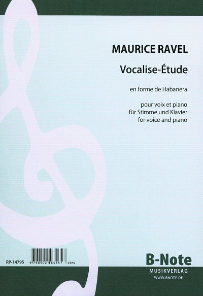M. Ravel: Vocalise-Etude en forme de Habanera für S, GesKlav