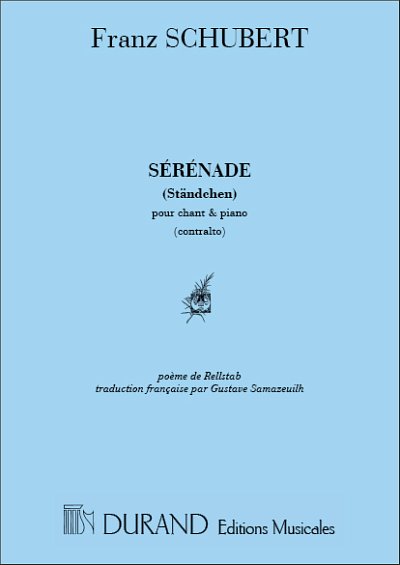 F. Schubert: Sérénade pour Chant & Piano (Contralto) (Part.)
