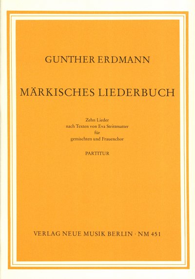 Erdmann Gunther: Märkisches Liederbuch