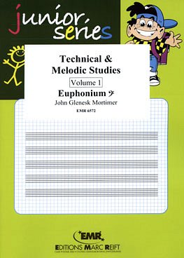 J.G. Mortimer: Technical & Melodic Studies Vol. 1, Euph