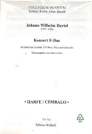 J.W. Hertel: Konzert F-Dur Collegium Musicum - Koelner Reihe