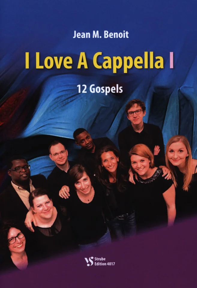 J.M. Benoit: I Love A Cappella I, GCh4 (Chpa) (0)