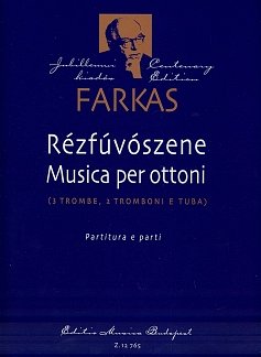 F. Farkas: Musica per ottoni, 3Trp2PosTb (Pa+St)