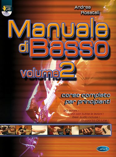 A. Rosatelli: Manuale di Basso 2, E-Bass (+DVD)