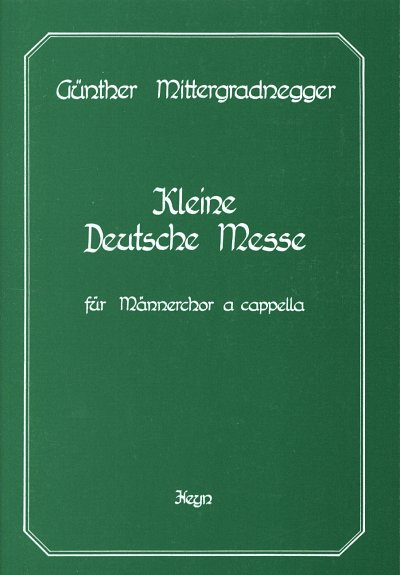 G. Mittergradnegger: Kleine Deutsche Messe