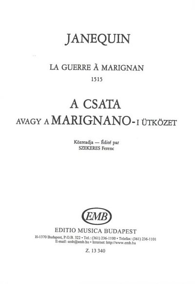 C. Janequin et al.: La guerre à Marignan 1515