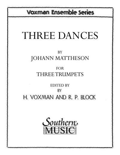 J. Mattheson: Three Dances, 3Trp
