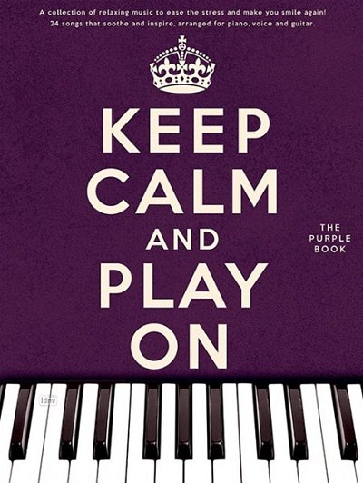 Keep Calm And Play On (Purple Book)