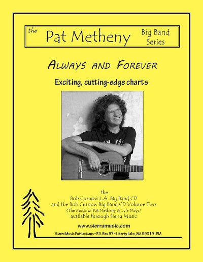 P. Metheny: Always and Forever, Jazzens (Pa+St)