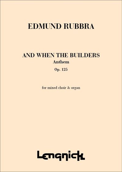 E. Rubbra: And when the builders Opus 125, GchKlav (Bu)