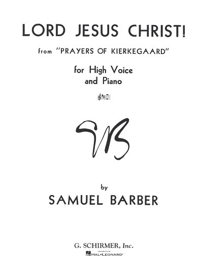 S. Barber: Lord Jesus Christ from Prayers of Kierkegaard