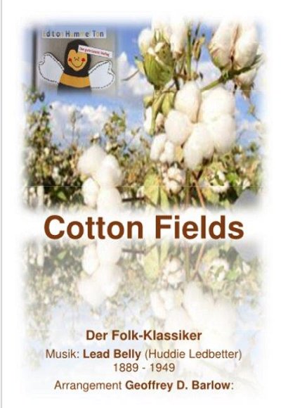 G.D. Barlow: Cotton Fields, AkkOrch (Part.)